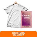 Kit Promessas de Luz - Orando a Palavra para Mulheres + Camiseta | Baby Look | Be Kind