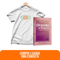 Kit Promessas de Luz - Orando a Palavra para Mulheres + Camiseta | Baby Look | God