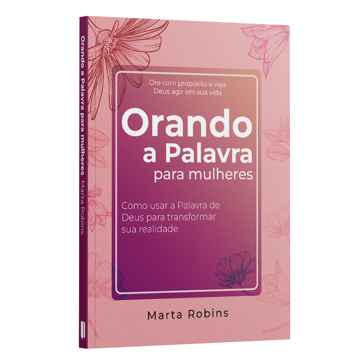Kit Promessas em Oração - Devocional Orando a Palavra + Orando a palavra para mulheres
