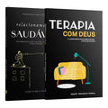 Kit Terapia Espiritual | Terapia com Deus + Relacionamento Saudáveis