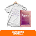 Kit Vestida de Promessas - Orando a Palavra para Mulheres + Camiseta | Baby Look | Gratidão