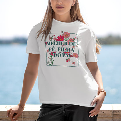 Camiseta Cristã Feminina - Mulher de fé