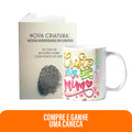Kit Vida em Plenitude | Caneca - Cristo vive em mim + Livreto Nova Criatura