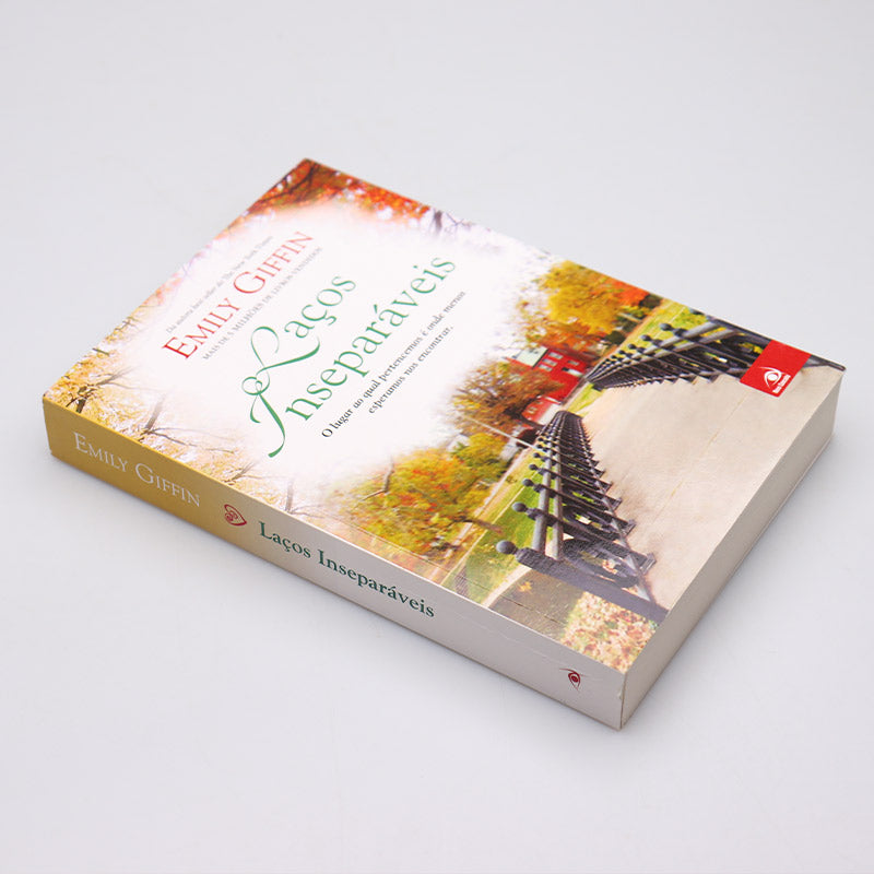 Laços Inseparáveis | Emily Giffin