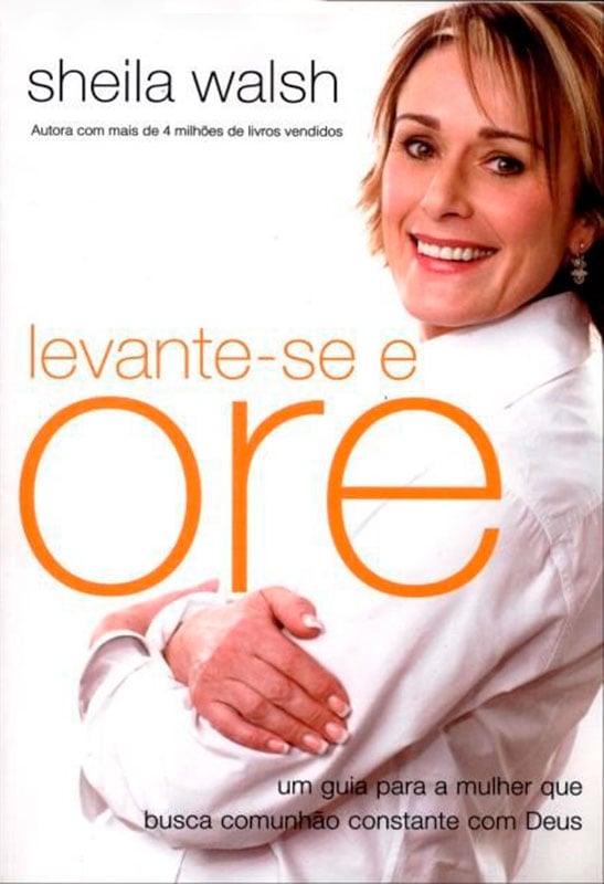 Levante-se e Ore | Sheila Walsh