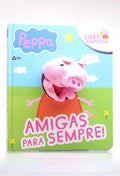 Livro Fantoche | Amigas Para Sempre! | Peppa