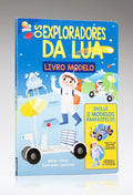 Livro Modelo | Os Exploradores da Lua | William Potter