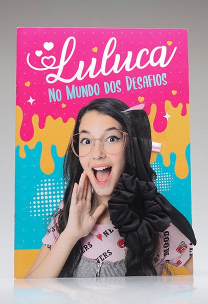 Luluca no Mundo dos Desafios + Scrunchie Super Fofo | Luluca