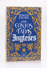 Mais Contos de Fadas Ingleses | Joseph Jacobs