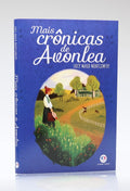 Mais Crônicas de Avonlea | Lucy Maud Montgomery
