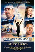 Mais Que Vencedores | Stephen Kendrick e Alex Kendrick com Nic Allen
