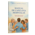 Manual de Capelania Hospitalar | Equipe teológica Penkal