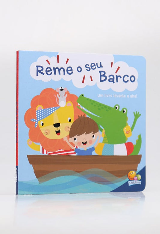 Melodias de Ninar | Reme o Seu Barco | Todolivro