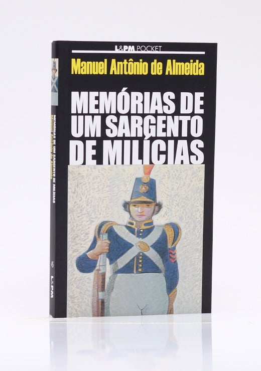 Memórias de um Sargento de Milícias | Edição de Bolso | Manuel Antônio de Almeida