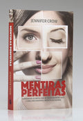 Mentiras Perfeitas | Jennifer Crow