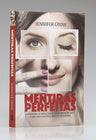 Mentiras Perfeitas | Jennifer Crow