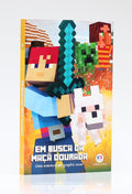 Minecraft | Em Busca Da Maçã Dourada | Volume 1 | Megan Miller
