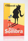Minha Sombra | Sérgio Capparelli