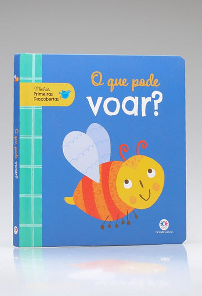 Minhas Primeiras Descobertas | O Que Pode Voar? | Ciranda Cultural