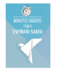 Livreto Minutos Diários com Espírito Santo