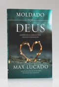Moldado por Deus Max Lucado
