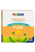 Montessori | O Nascimento de uma Flor | Chiara Piroddi