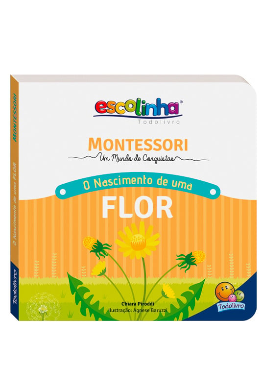 Montessori | O Nascimento de uma Flor | Chiara Piroddi
