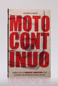 Moto-contínuo | Luiz Marcelo Sanchez
