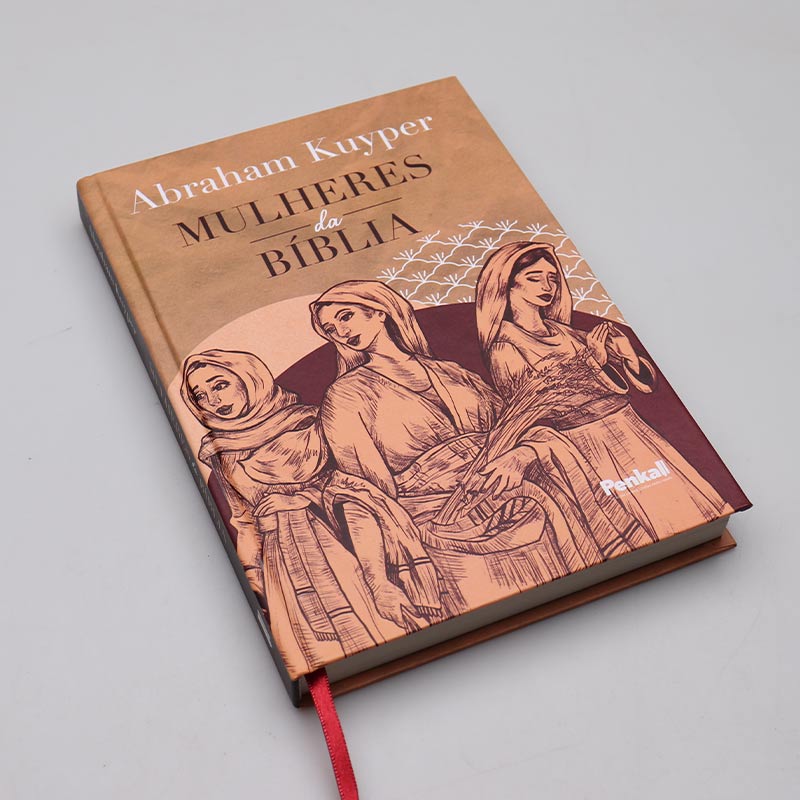 Mulheres da Bíblia | Capa Dura | Abraham Kuyper