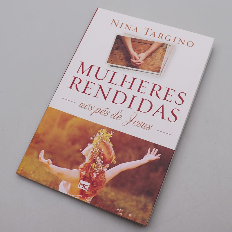 Mulheres Rendidas Aos Pés De Jesus | Nina Targino