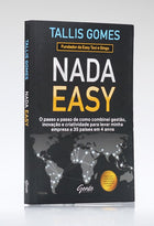 Nada Easy | Tallis Gomes