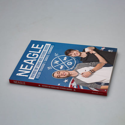 Neagle | Vivendo um Sonho nos Estados Unidos | Victor Trindade e Gabriel Fernandes