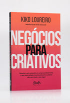 Negócios Para Criativos | Kiko Loureiro