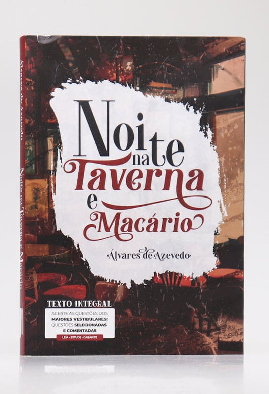 Noite na Taverna e Macário | Álvares de Azevedo