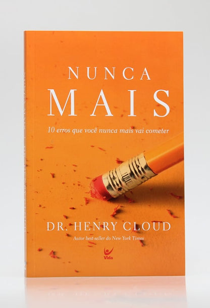 Nunca Mais | Dr. Henry Cloud