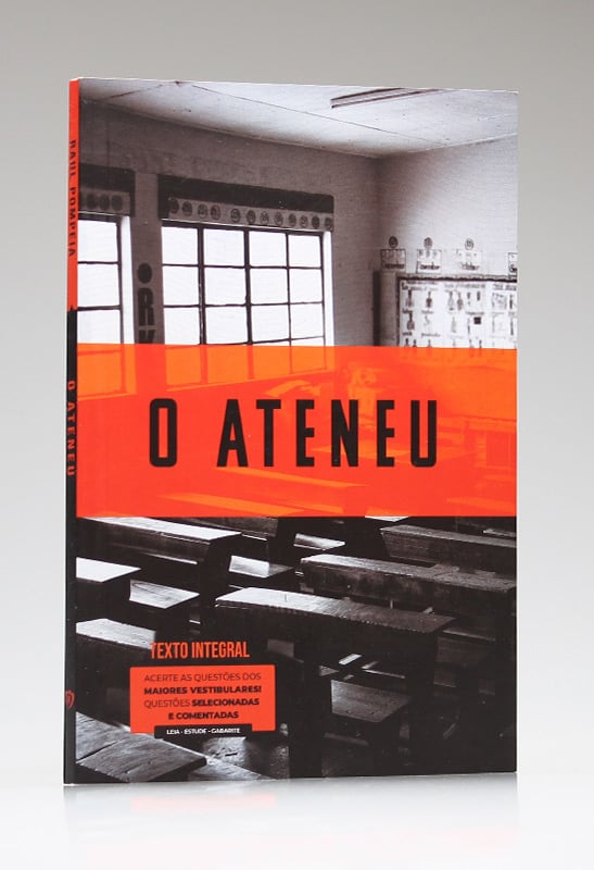 O Ateneu | Raul Pompeia