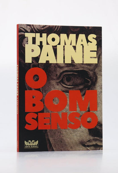 O Bom Senso | Thomas Paine