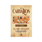 O Caibalion | Os Três Iniciados