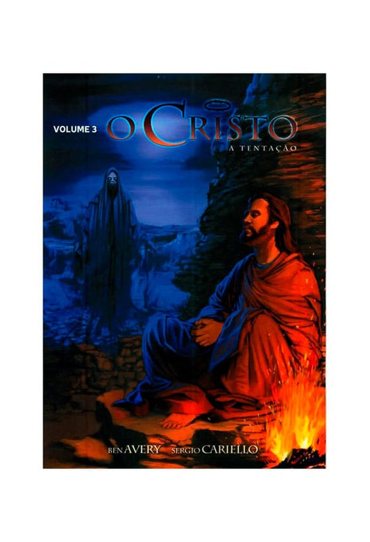 O Cristo | Volume 03 | Em HQ | Ben Avery
