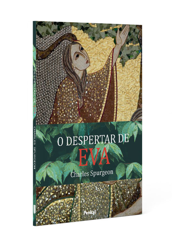 O Despertar de Eva | Charles Spurgeon