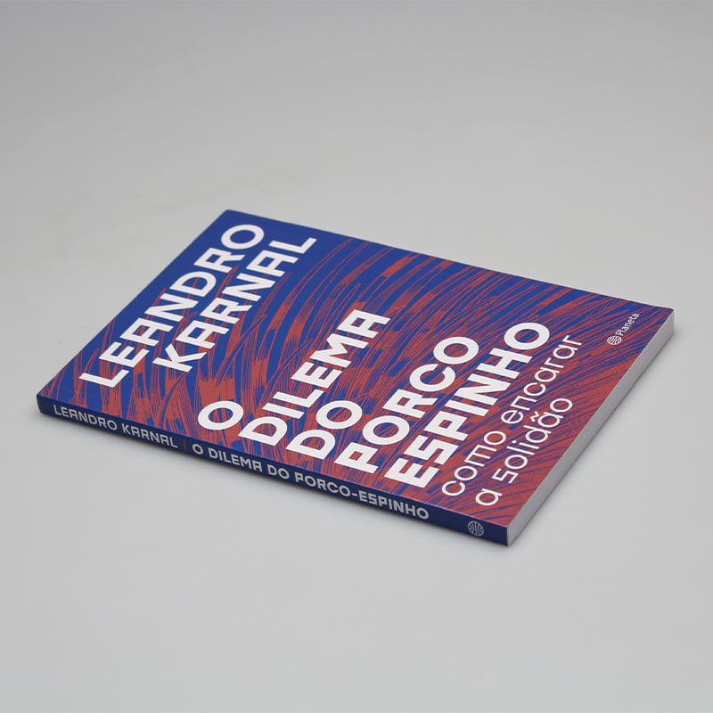 O Dilema do Porco-Espinho | Leandro Karnal