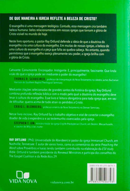 O Evangelho | 9 Marcas | Ray Ortlund