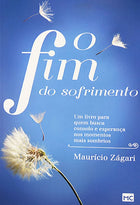 O Fim Do Sofrimento | Maurício Zágari