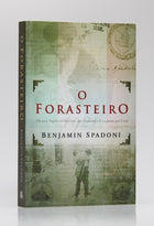 O Forasteiro | Benjamin Spadoni