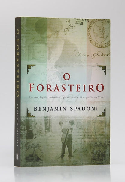 O Forasteiro | Benjamin Spadoni