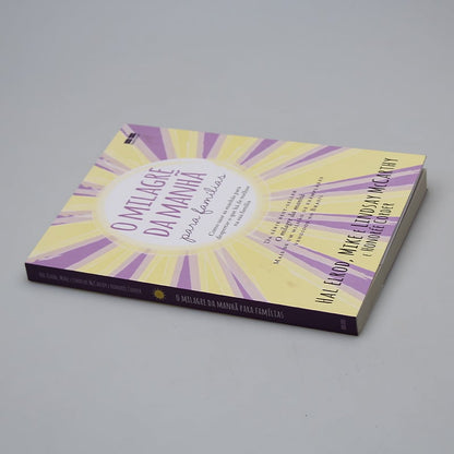 O Milagre Da Manhã Para Famílias - Hal Elrod -  Editora Best Seller Ltda