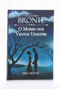O Morro dos Ventos Uivantes - Bela Edição em Capa Dura com Texto Integral [Hardcover]