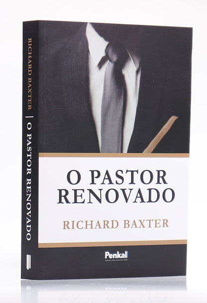 O Pastor Renovado | Richard Baxter