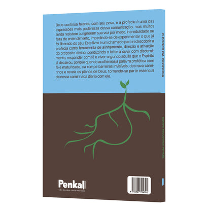 O Poder da Profecia - Palavras que geram vida -  Equipe Teológica Penkal