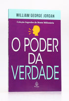 O Poder da Verdade | Willian George Jordan